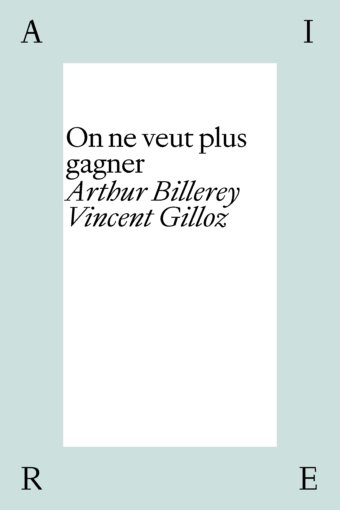 On ne veut plus gagner